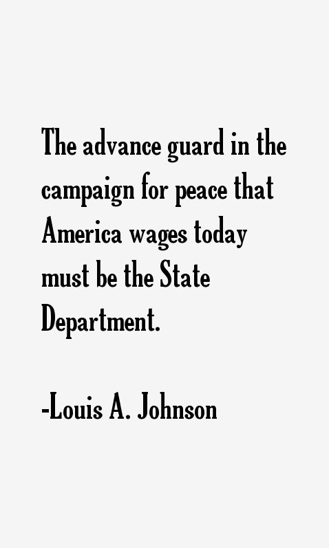 Louis A. Johnson Quotes