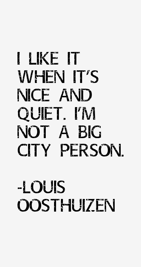 Louis Oosthuizen Quotes