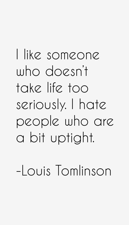 Louis Tomlinson Quotes