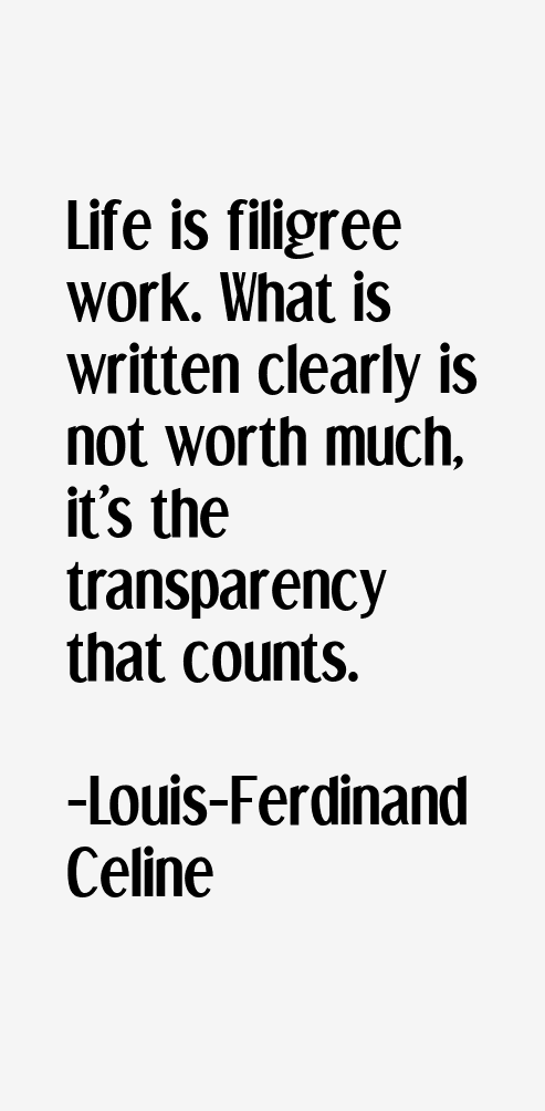 Louis-Ferdinand Celine Quotes
