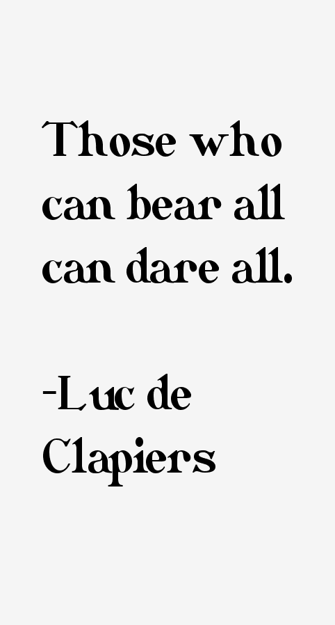 Luc de Clapiers Quotes