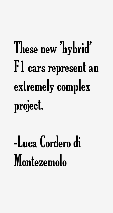 Luca Cordero di Montezemolo Quotes