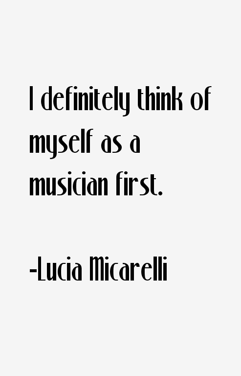 Lucia Micarelli Quotes