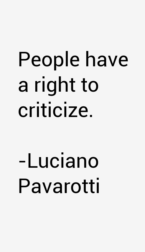 Luciano Pavarotti Quotes