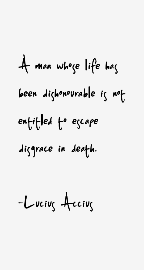 Lucius Accius Quotes