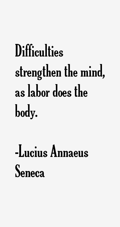 Lucius Annaeus Seneca Quotes