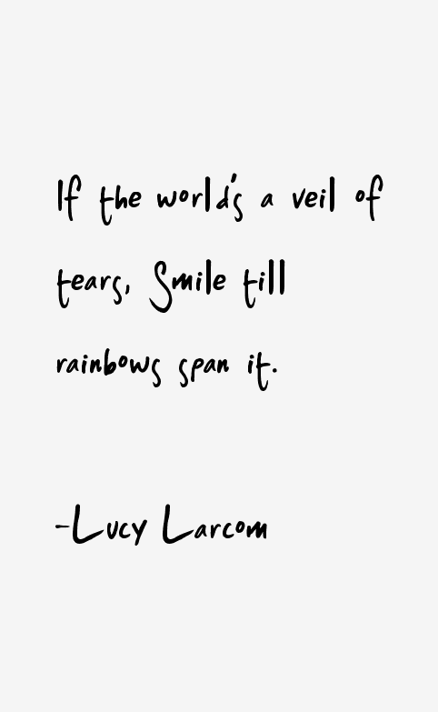 Lucy Larcom Quotes