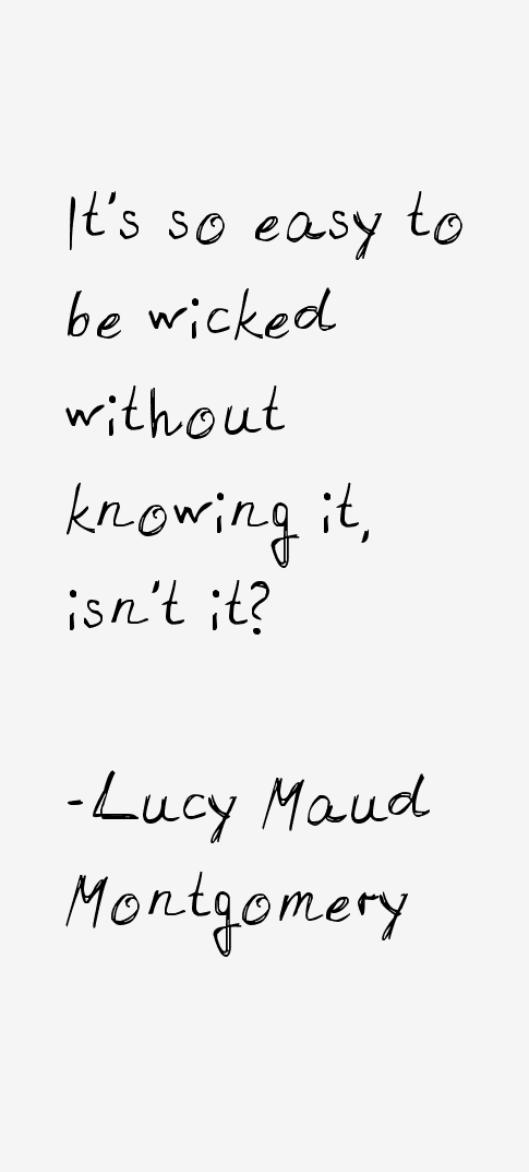 Lucy Maud Montgomery Quotes