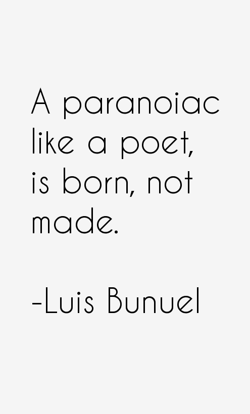 Luis Bunuel Quotes
