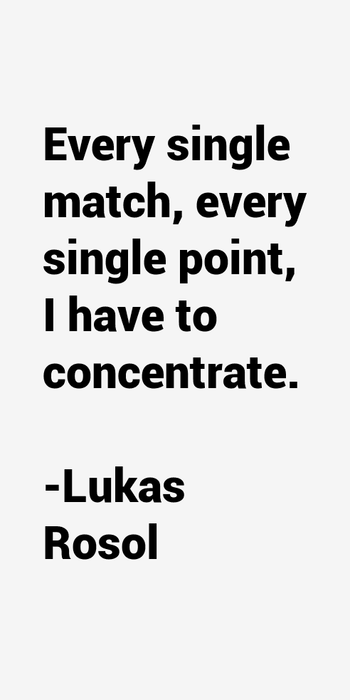 Lukas Rosol Quotes