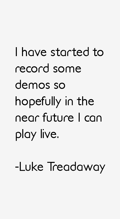 Luke Treadaway Quotes