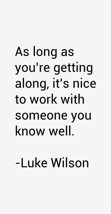 Luke Wilson Quotes