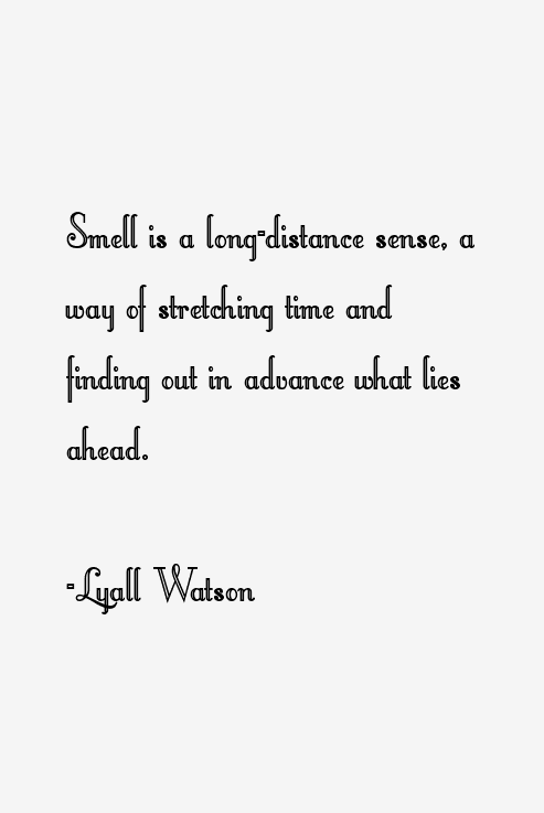 Lyall Watson Quotes