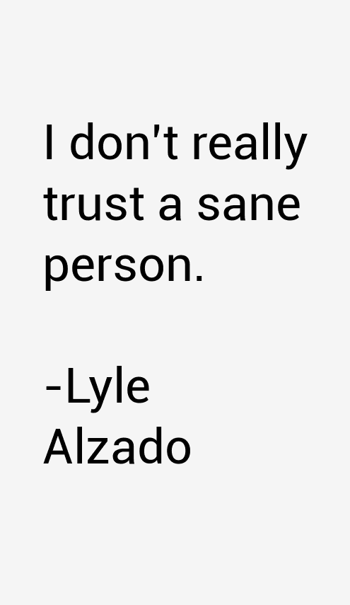 Lyle Alzado Quotes