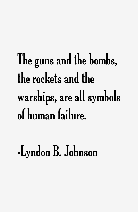 Lyndon B. Johnson Quotes