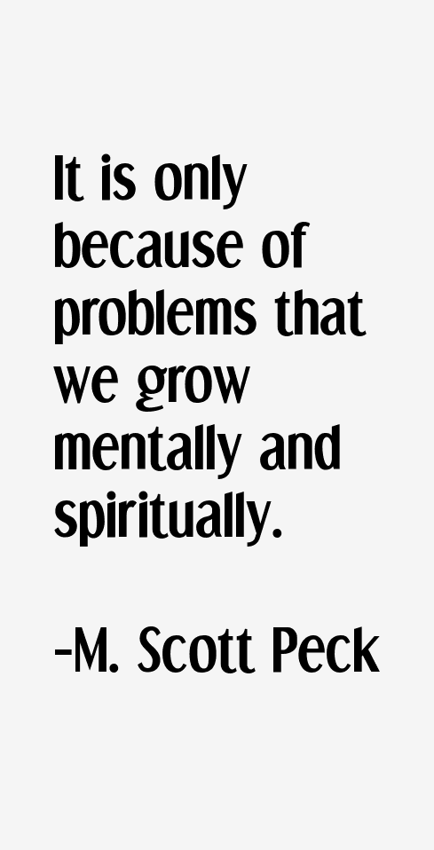 M. Scott Peck Quotes
