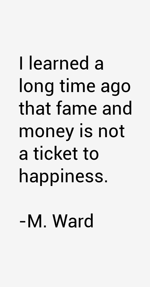 M. Ward Quotes