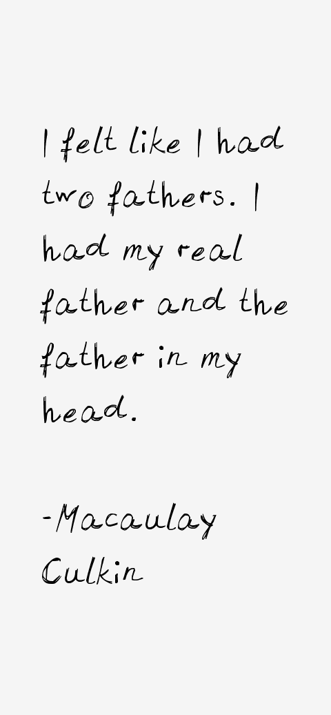 Macaulay Culkin Quotes