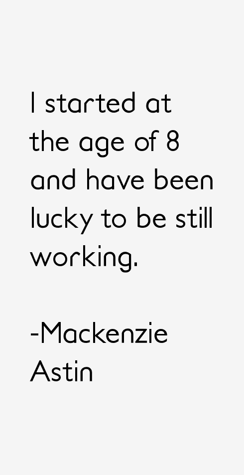 Mackenzie Astin Quotes