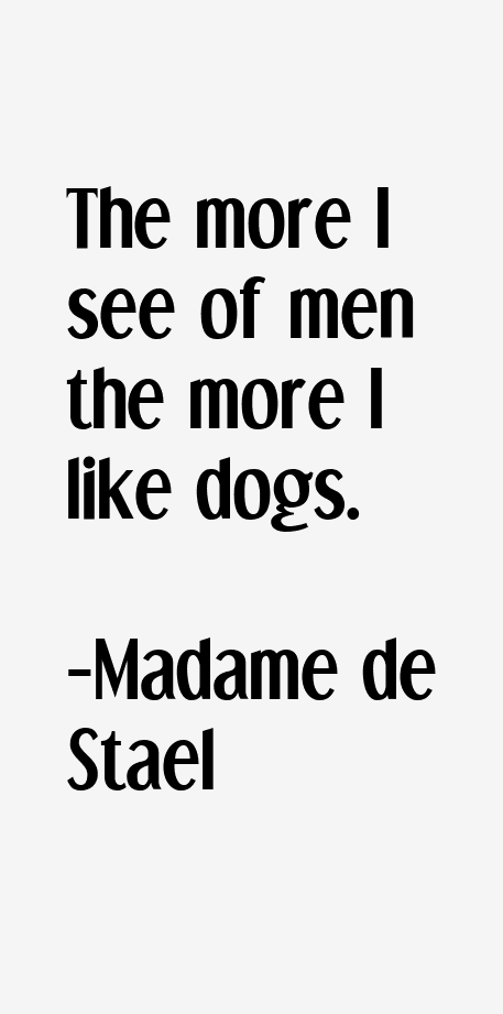 Madame de Stael Quotes