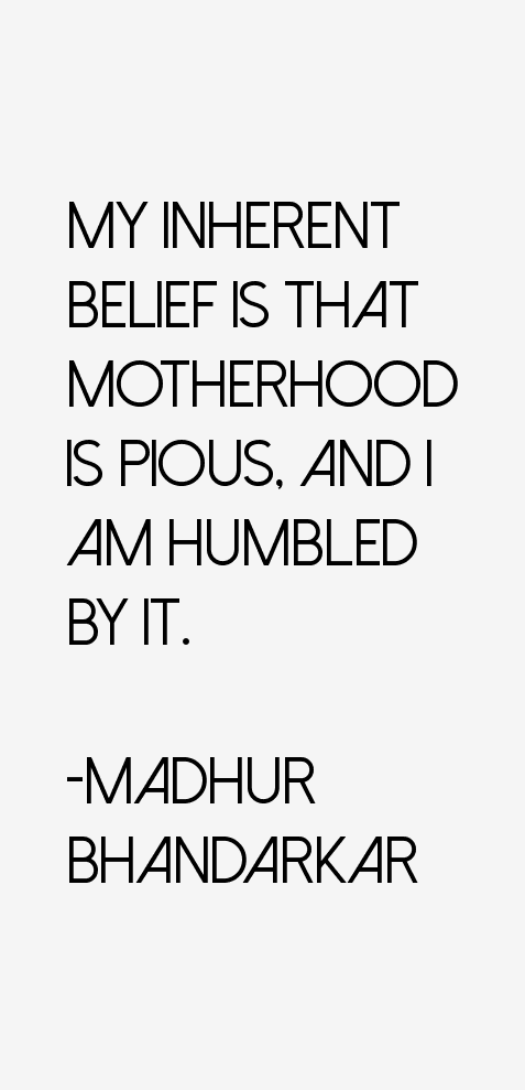 Madhur Bhandarkar Quotes