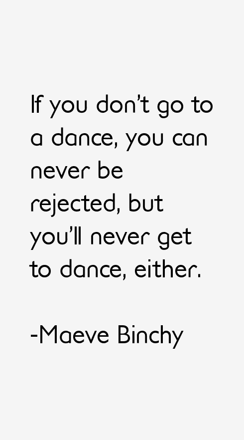 Maeve Binchy Quotes