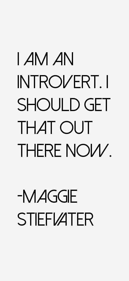 Maggie Stiefvater Quotes