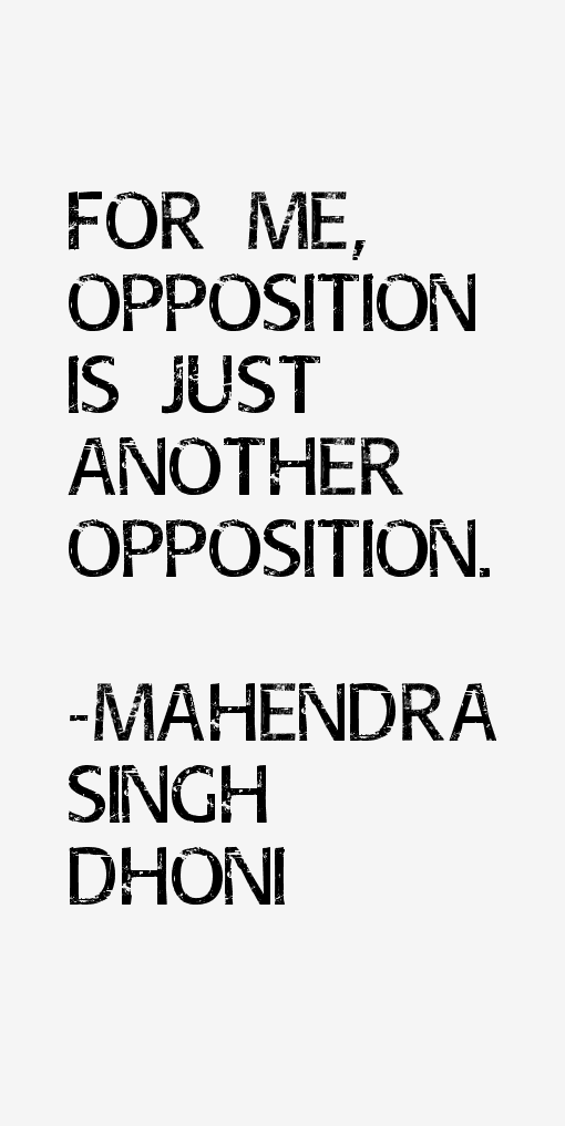 Mahendra Singh Dhoni Quotes