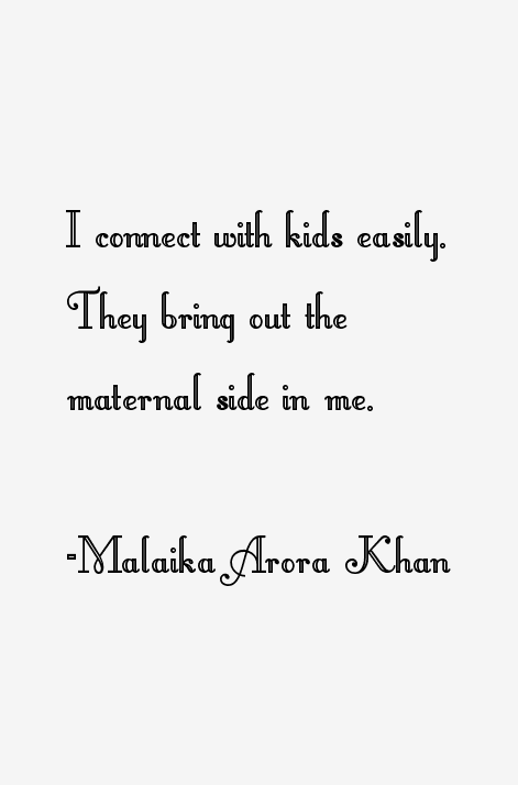 Malaika Arora Khan Quotes