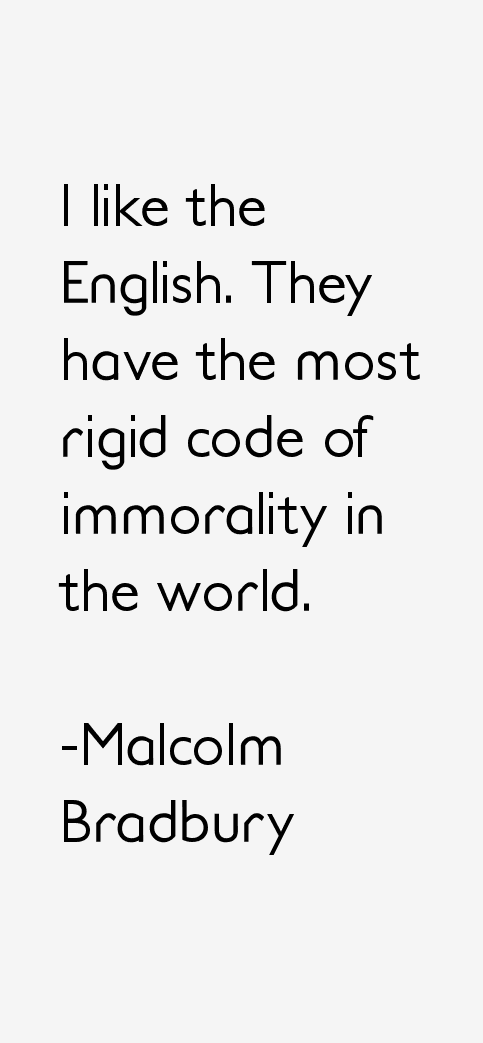 Malcolm Bradbury Quotes