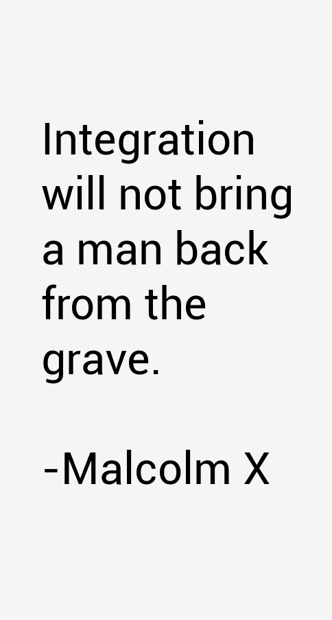Malcolm X Quotes