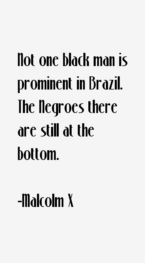 Malcolm X Quotes
