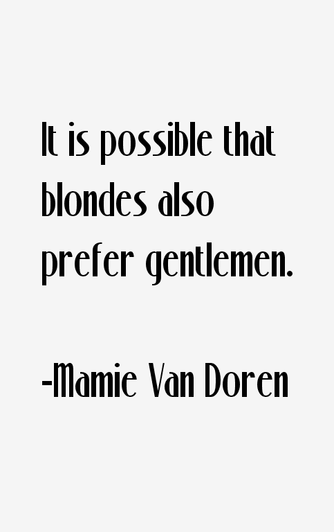 Mamie Van Doren Quotes