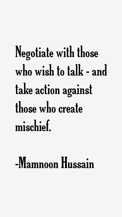 Mamnoon Hussain Quotes