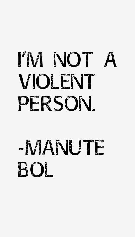 Manute Bol Quotes