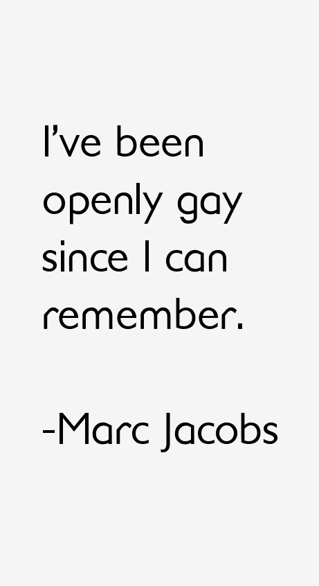 Marc Jacobs Quotes