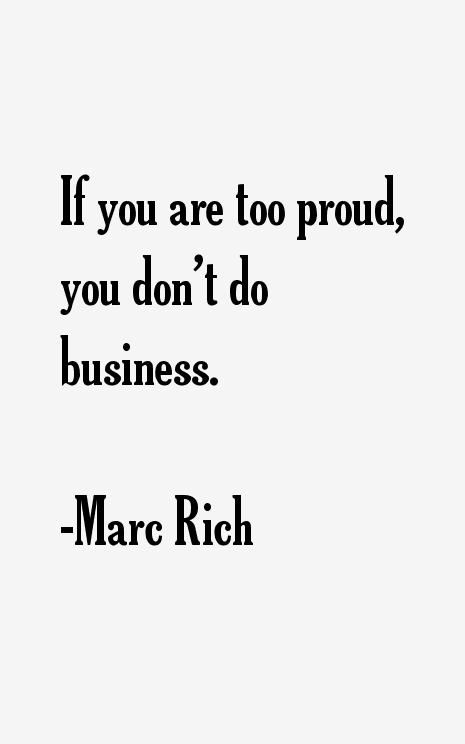 Marc Rich Quotes