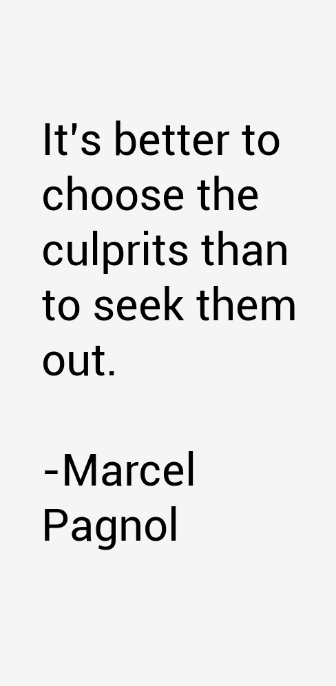 Marcel Pagnol Quotes