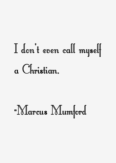 Marcus Mumford Quotes