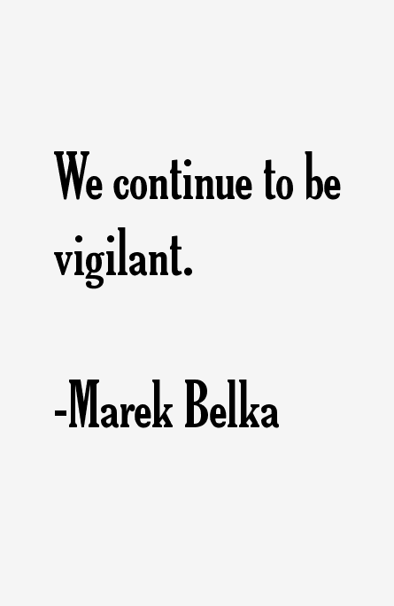 Marek Belka Quotes