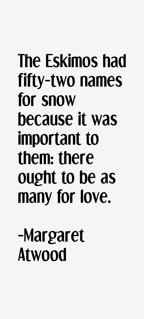 Margaret Atwood Quotes