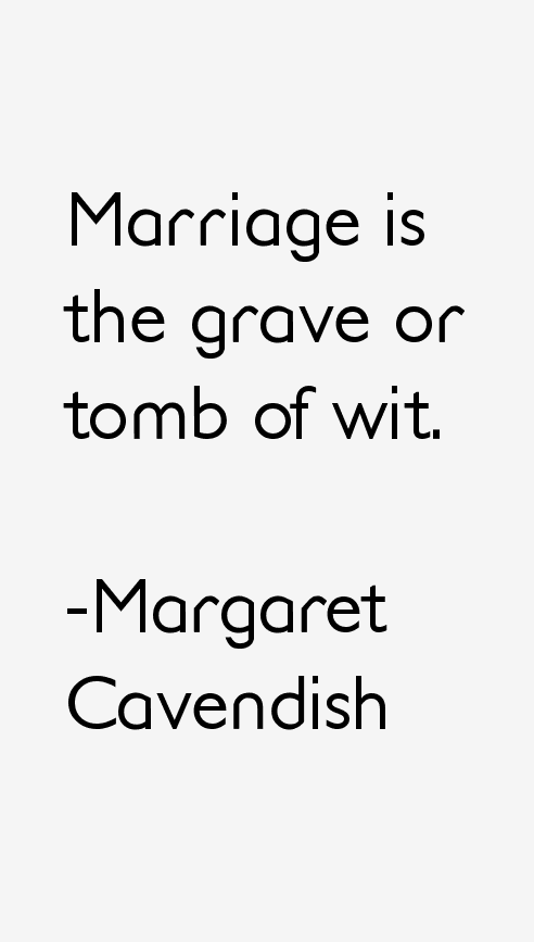 Margaret Cavendish Quotes