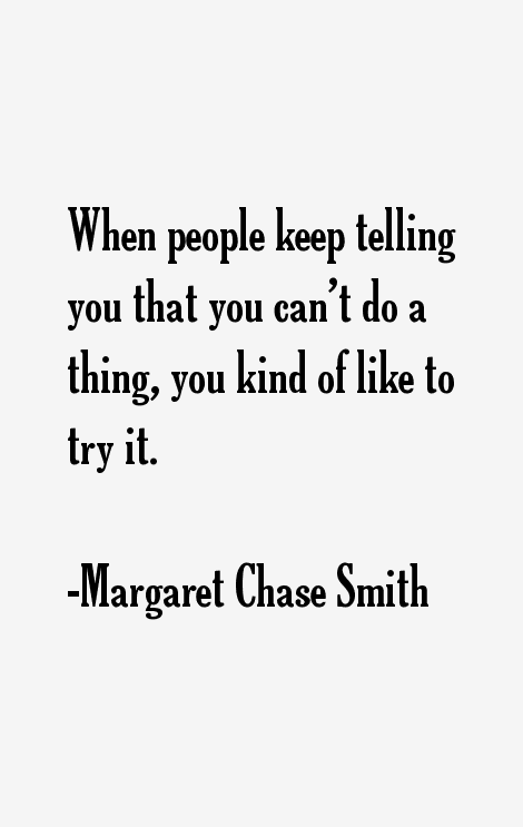 Margaret Chase Smith Quotes