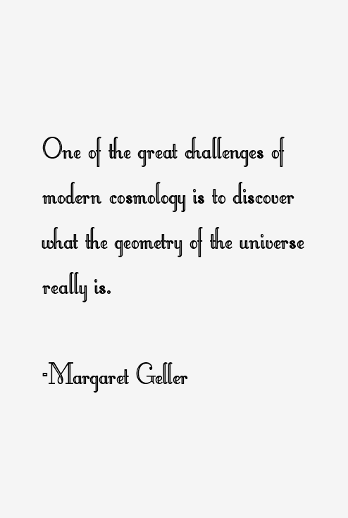 Margaret Geller Quotes