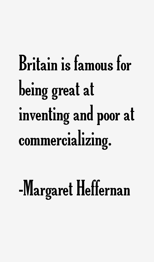 Margaret Heffernan Quotes