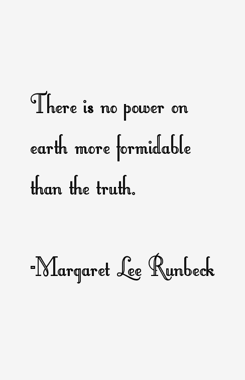 Margaret Lee Runbeck Quotes