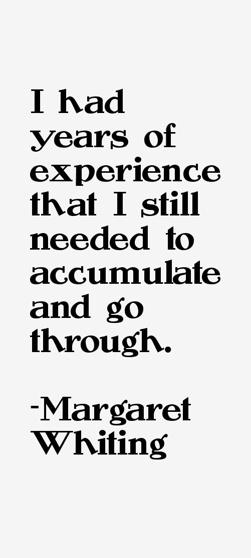 Margaret Whiting Quotes