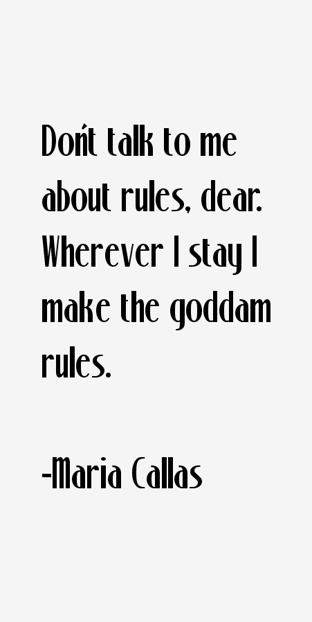 Maria Callas Quotes