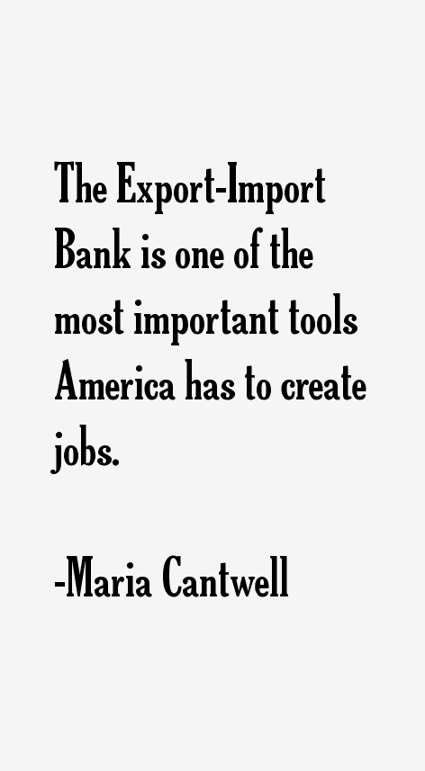 Maria Cantwell Quotes