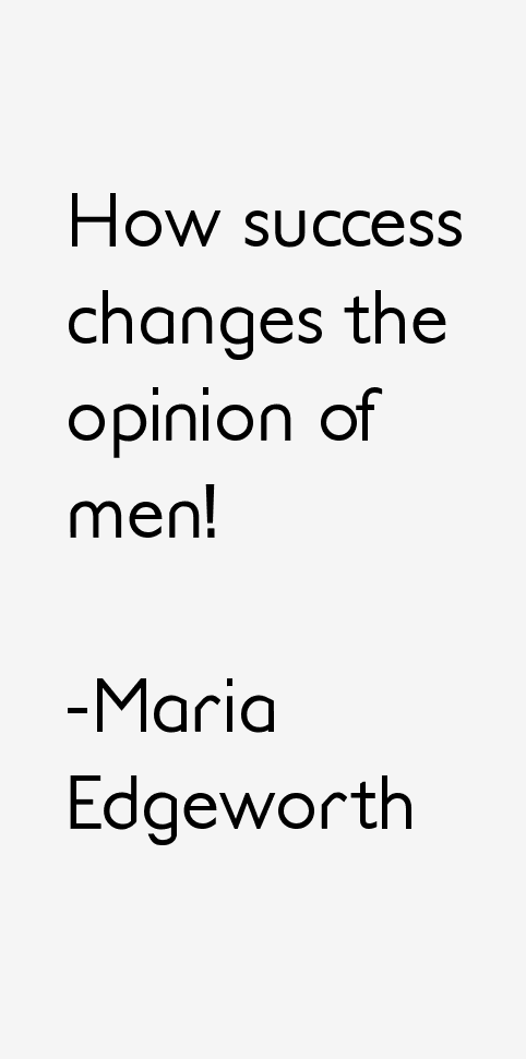 Maria Edgeworth Quotes
